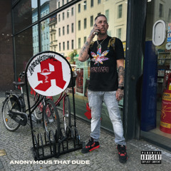 Anonymous That Dude - Keep 'Em Clean Prod by Nickel Plated