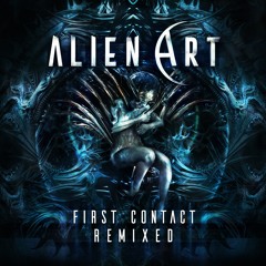 Alien Art - First Contact (Bliss remix)