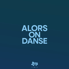 Alors on Dance (Sep Remix)
