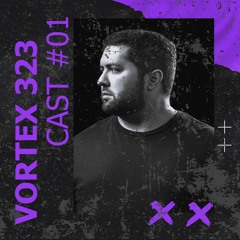 Vortex 323 Podcast 001 - Andre Salata