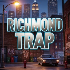 Trap Song – “Richmond Flow”.wav Dodakk24/7.