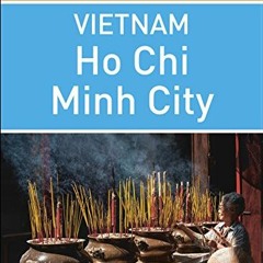 [GET] [KINDLE PDF EBOOK EPUB] Ho Chi Minh City (Rough Guides Snapshot Vietnam) by unknown 📮