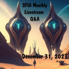 SFIA Monthly Livestream 60: December 31, 2023