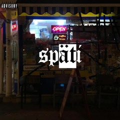Späti (feat. Csar24 & Jrdn)