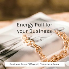 Energy Pull For Your Business