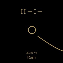 Gemini VIII - Rush