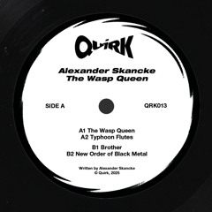 Premiere: A1 - Alexander Skancke - The Wasp Queen [QRK013]