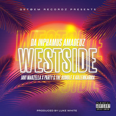 Westside (feat. Party G The Humble, Javi Marzella & Killemkarma)