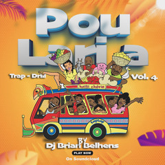 POU LARI A VOL4 | TRAP & DRILL