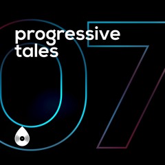 Progressive Tales I Season 07