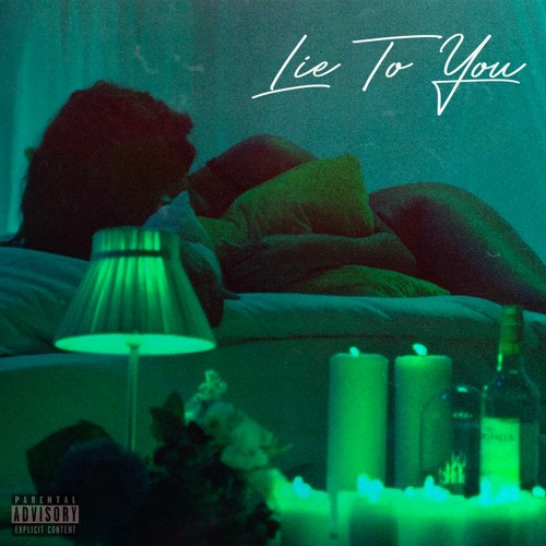 Lie To You ft. Keys the Prince