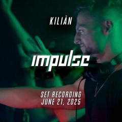 KILIÅN - IMPULSE w/ KOBOSIL @ <>< GRELLE FORELLE (21.06.2025) SET RECORDING