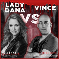 Lady Dana & Vince @ KARMA Outdoor 2022