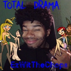 Total Drama (Prod. UntamableTablez)
