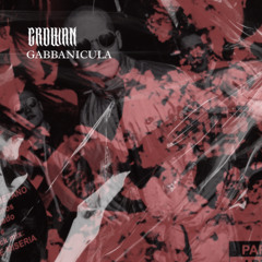 GABBANICULA [GABBER]