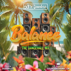 BALANCE THE DANCEHALL MIX