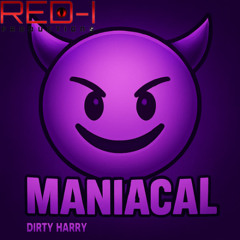 Dirty Harry - Maniacal (Prod. Kylo)