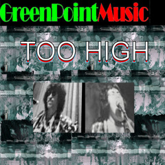 TOO HIGH