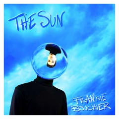 The Sun - Frankie Bouchier