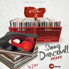 SUMMER DANCEHALL MIXXX 2K22 VOL 2 BY DJ J2MO