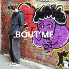 BOUT'ME