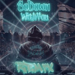 SoDown With You - SteeZee Remix