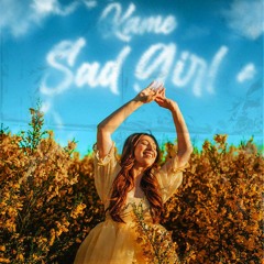 Kame - Sad Girl