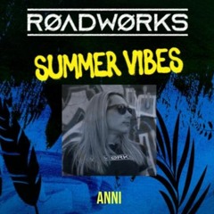 Anni @ RØADWØRKS 28.07.23