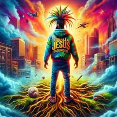 OgBallaJesus - Grounded (Raw Edit)