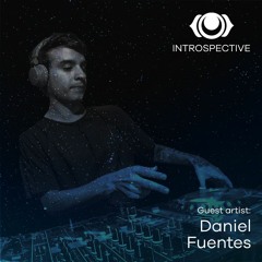 INTROSPECTIVE Episode 011 - Daniel Fuentes