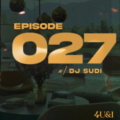 EPISODE 027(DJ SUDI TAKEOVER)