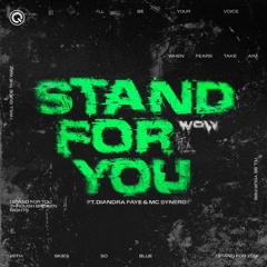 Wolv ft. Diandra Faye & MC Synergy - Stand For You | Q-dance Records