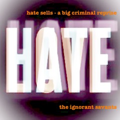 hate sells