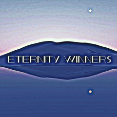 Eternity Winners