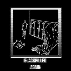 Blackpilled Again (UHOHSLATER) - penguinband