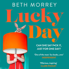 Lucky Day, By Beth Morrey, Read by Kristin Atherton
