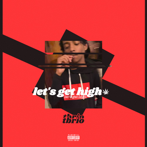lets get high