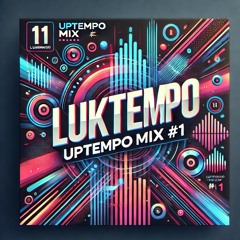 BOUNCY UPTEMPO MIX #1