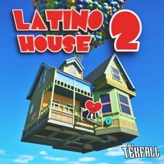 LATINO HOUSE VOLUME 2
