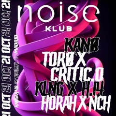 KANØ x NOISE KLUB 21/10 /22