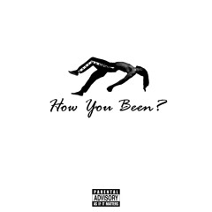 How Ya Been? (feat. Ariano)