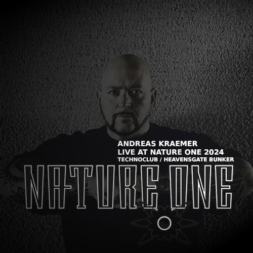 Andreas Kraemer Live At Nature One 2024