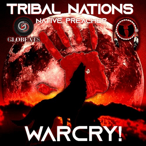 WARCRY! - Native Preacher (produced by Globeats)