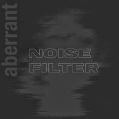 NOISE FILTER