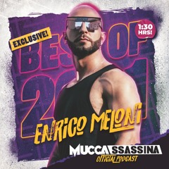 ENRICO MELONI - Muccassassina - BEST OF 2K21 - In The Mix #65 2K22