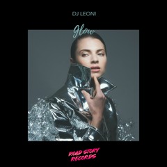 Dj Leoni - Glow