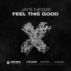 Jays Negri - Feel This Good