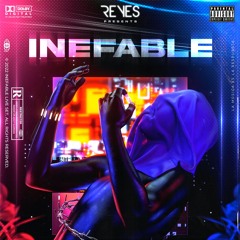 INEFABLE - REYES - Live mix