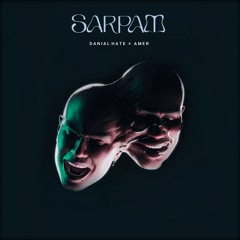 danialhate x amer -sarpam