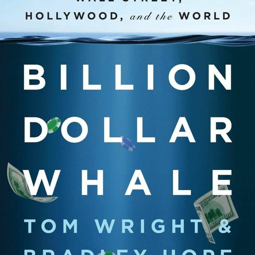 PDF Billion Dollar Whale: The Man Who Fooled Wall Street, Hollywood, and the Wor